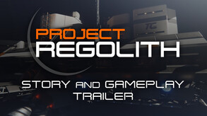 Project Regolith Story/Gameplay Trailer trailer thumbnail