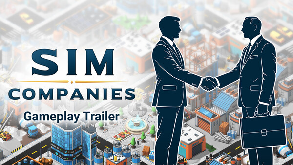 Sim Companies - Gameplay Trailer trailer thumbnail