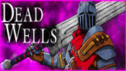 Dead Wells: TDF Gameplay Trailer trailer thumbnail
