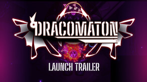 DRACOMATON Release Trailer trailer thumbnail