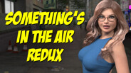 Something's In The Air Redux Trailer trailer thumbnail