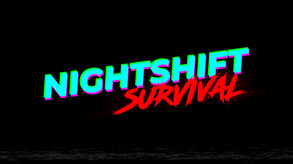 Nightshift Survival trailer thumbnail