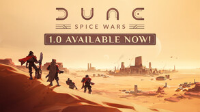 Dune: Spice Wars | 1.0 Release Date Announcement trailer thumbnail