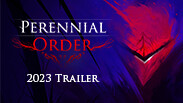 Perennial Order | August 2023 Trailer trailer thumbnail