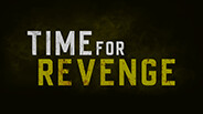 TIME FOR REVENGE - Announcement Teaser trailer thumbnail