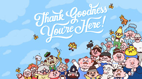 Thank Goodness You're Here! - Teaser trailer thumbnail