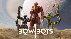 Bow-Bots - VR - Gameplay Overview Trailer trailer thumbnail