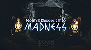 Noah's Descent Into Madness Teaser trailer thumbnail