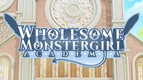 Wholesome Monster Girl Academia - Teaser trailer thumbnail