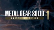 METAL GEAR SOLID: MASTER COLLECTION Vol.1 - Official Trailer trailer thumbnail