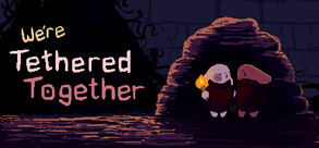 We're Tethered Together Trailer trailer thumbnail