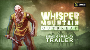 Whisper Mountain Outbreak - Demo Gameplay Reveal trailer thumbnail