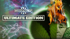 Weed Shop 3 Ultimate Edition trailer thumbnail