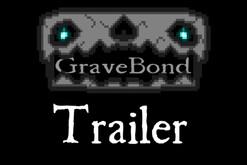 GraveBond: Release Trailer trailer thumbnail