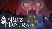 The Bugs Manor - Teaser trailer thumbnail