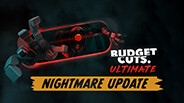Budget Cuts Ultimate - Nightmare Update Trailer trailer thumbnail