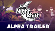 Just Another Night Shift | Alpha Trailer trailer thumbnail