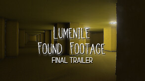 Lumenile: Found Footage Gameplay Trailer trailer thumbnail