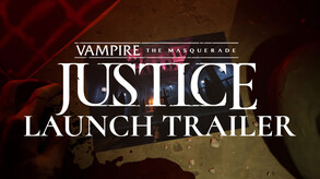 VTM: Justice - Launch Trailer trailer thumbnail