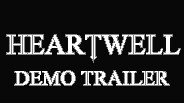 Heartwell Demo Trailer trailer thumbnail