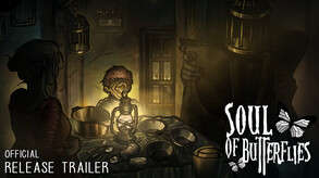 Soul of Butterflies: Incubation - Official Release Trailer trailer thumbnail