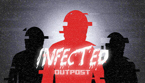 Infected: Outpost - Steam Trailer trailer thumbnail
