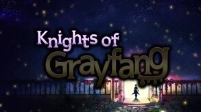 Knights of Grayfang - Official Trailer trailer thumbnail