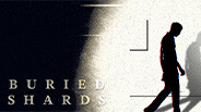 Buried Shards - Trailer trailer thumbnail