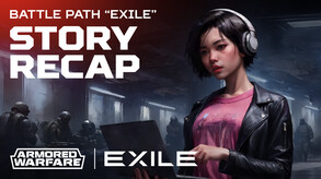 Armored Warfare - Exile Story Trailer trailer thumbnail