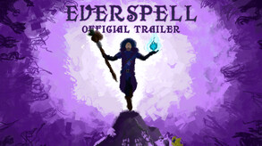 Everspell - Official Trailer trailer thumbnail