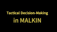 Tactical Decision-Making in Malkin trailer thumbnail