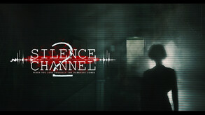 Silence Channel 2 Launch Trailer trailer thumbnail