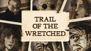 Trail of the Wretched - Trailer trailer thumbnail