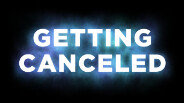 Getting Canceled trailer thumbnail