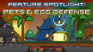Feature Spotlight: Pets and Egg Defense trailer thumbnail