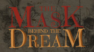 The Mask behind th Dream Trailer 1 trailer thumbnail