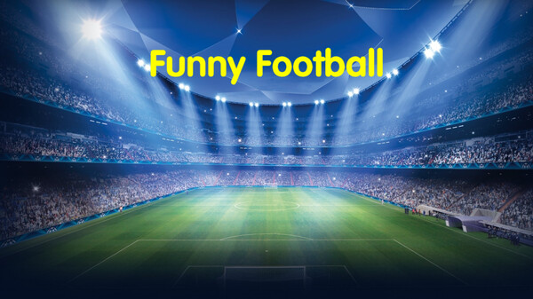 Funny Football Gameplay trailer thumbnail
