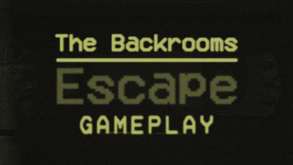 The Backrooms: Escape - Gameplay trailer thumbnail