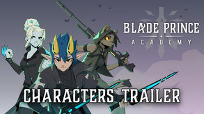 Blade Prince Academy Characters' trailer trailer thumbnail