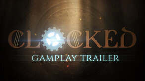 Clocked Gameplay Trailer trailer thumbnail