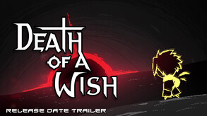 Death of a Wish - Release Date Trailer trailer thumbnail