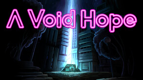 A Void Hope Release Date Trailer trailer thumbnail