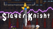 Slayer Knight Trailer trailer thumbnail