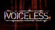 Voiceless - Announcement Trailer trailer thumbnail