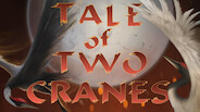 Tale of Two Cranes trailer trailer thumbnail