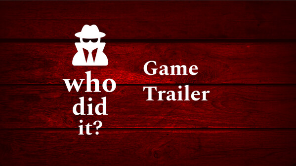 Who Did It? Trailer trailer thumbnail