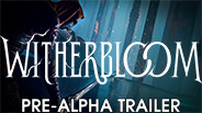Witherbloom - Pre-Alpha Trailer trailer thumbnail