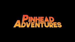 Pinhead Adventures Gameplay Trailer 1 trailer thumbnail