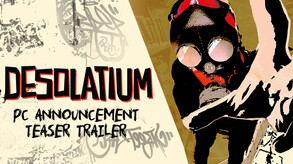 DESOLATIUM - PC Announcement | Out April 5th 2024 trailer thumbnail