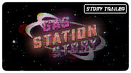 Gas Station Story - Story Trailer trailer thumbnail